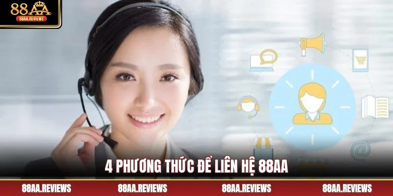 4 phương thức để liên hệ 88AA