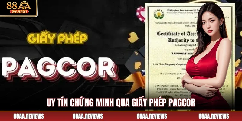 Uy tín chứng minh qua giấy phép PAGCOR